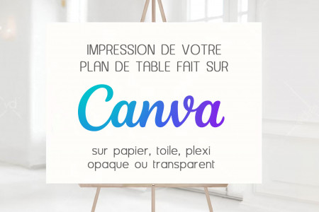 Impression de Plan de Table de Mariage fait sur Canva avec Dessine-moi Ma Fête